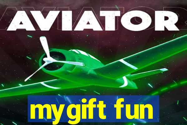 mygift fun